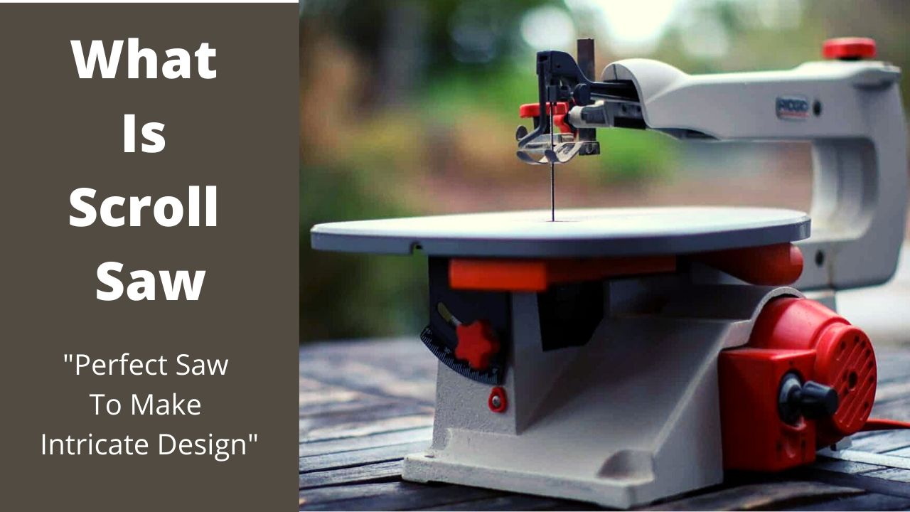 What Is Scroll Saw?
